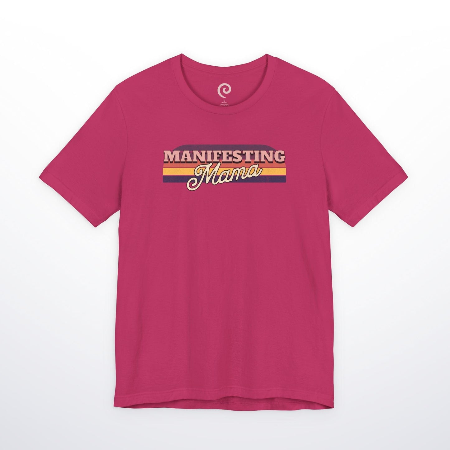 Manifesting Mama T-Shirt