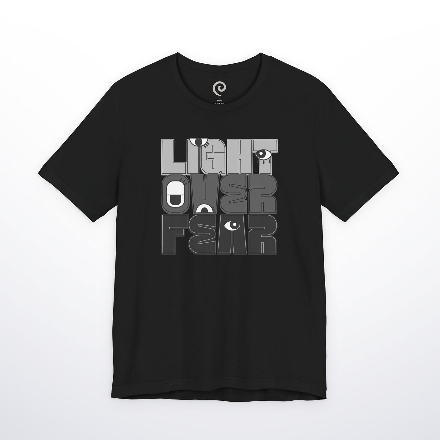 Light Over Fear T-Shirt
