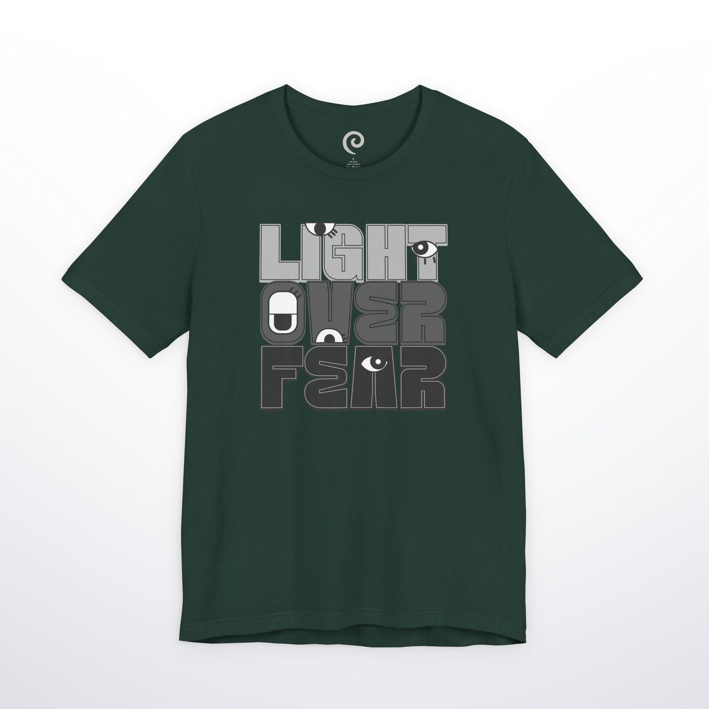 Light Over Fear T-Shirt