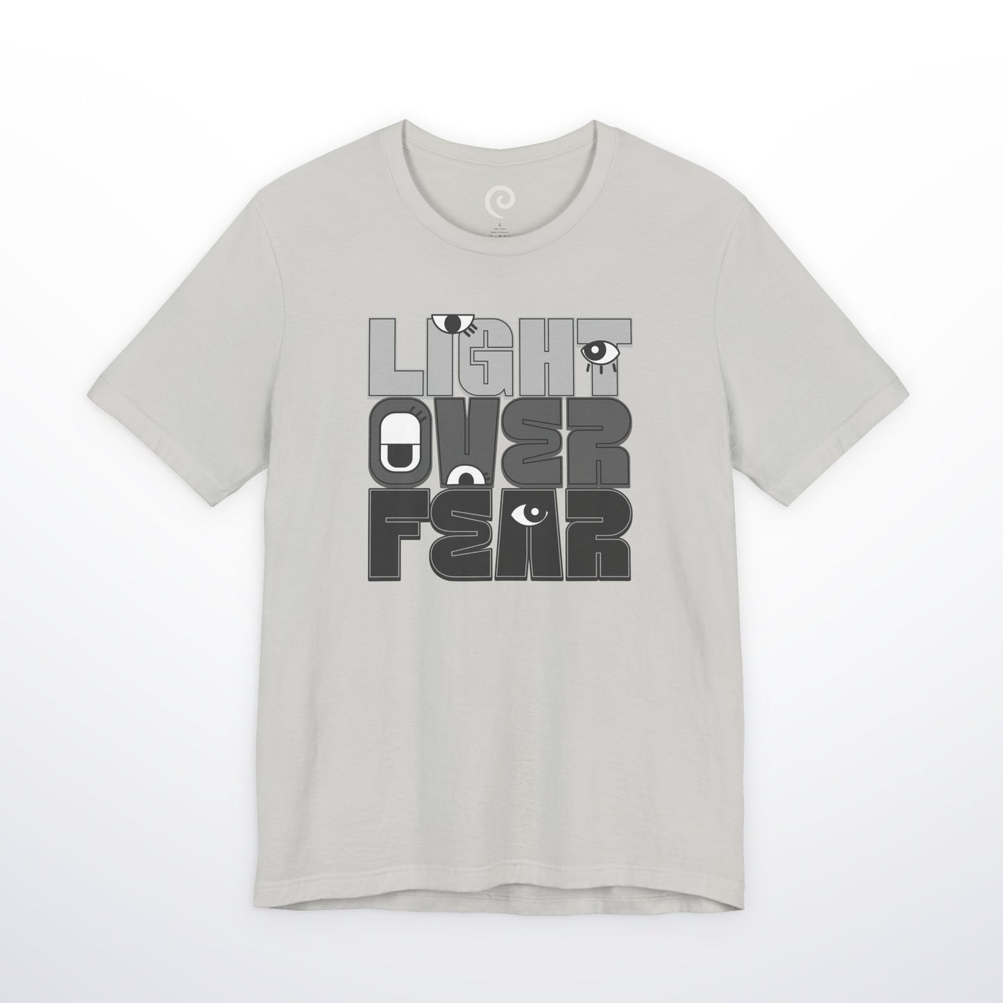 Light Over Fear T-Shirt