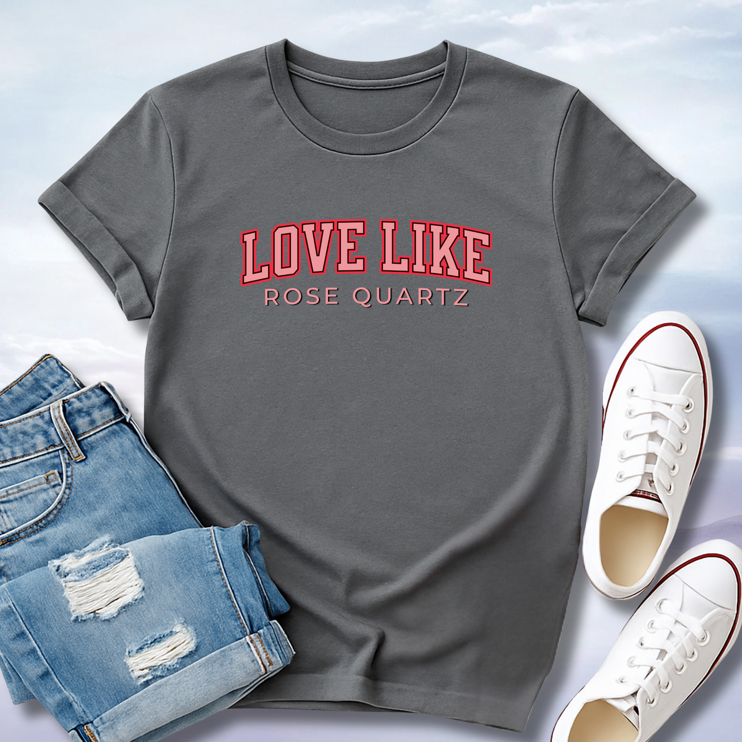 Love Like Rose Quartz T-Shirt