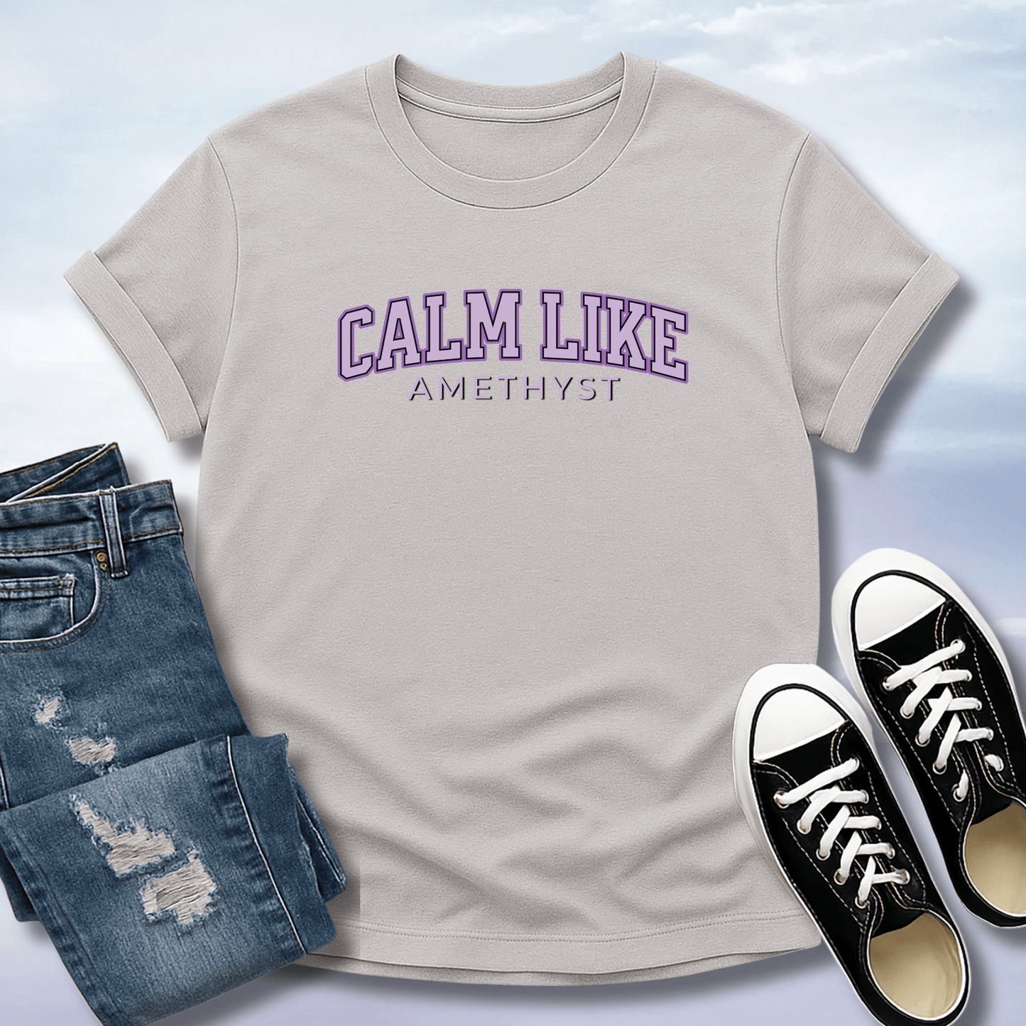 Calm Like Amethyst T-Shirt