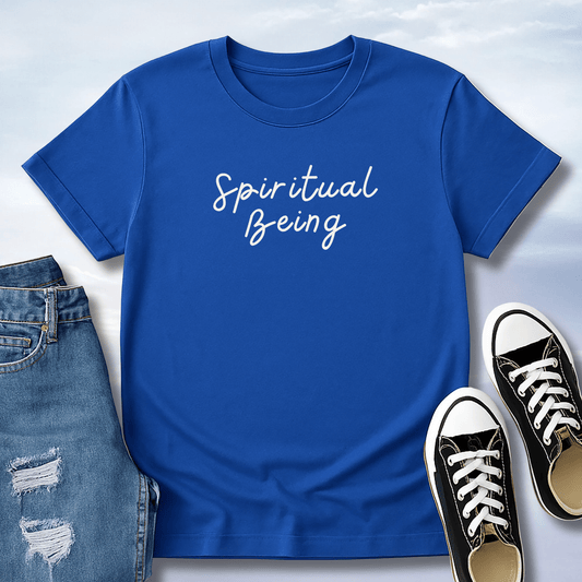 Spiritual Being T-Shirt