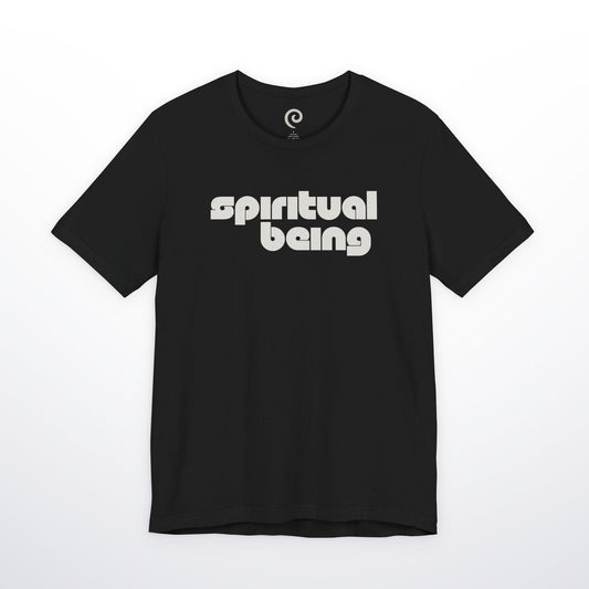 Spiritual Being T-Shirt