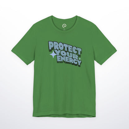 Protect Your Energy T-Shirt