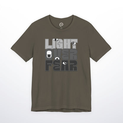 Light Over Fear T-Shirt