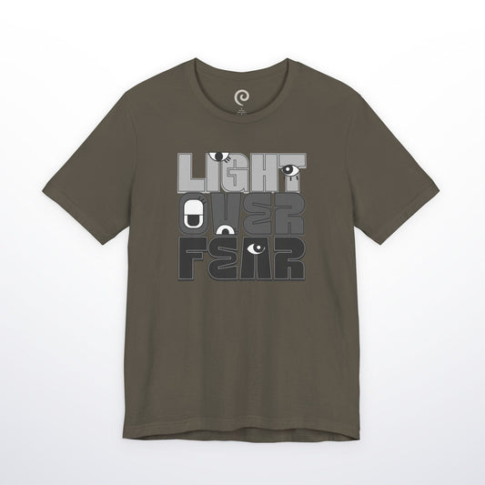 Light Over Fear T-Shirt