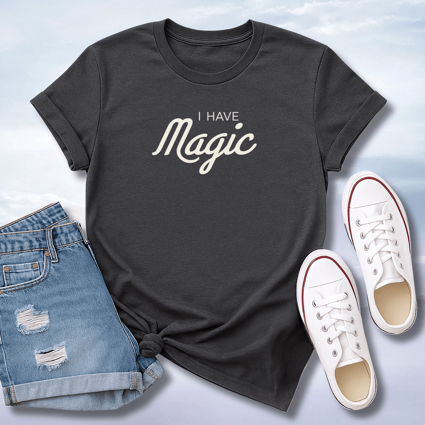 I Have Magic T-Shirt