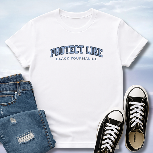 Protect Like Black Tourmaline T-Shirt